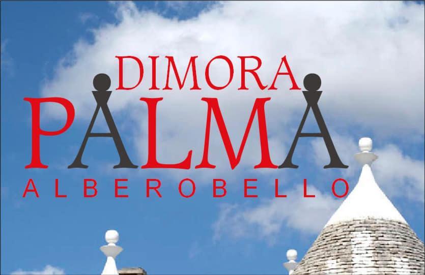 Dimora Palma Villa Alberobello Eksteriør bilde